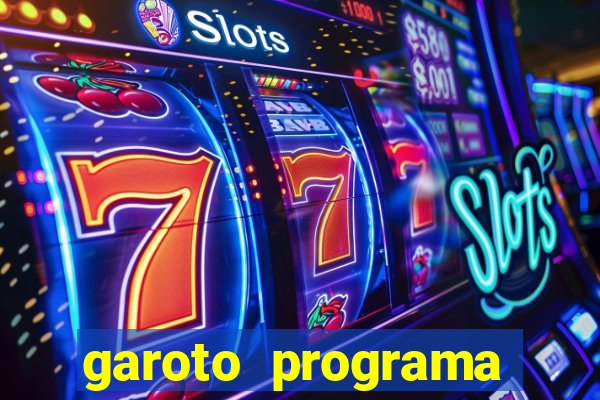 garoto programa porto seguro